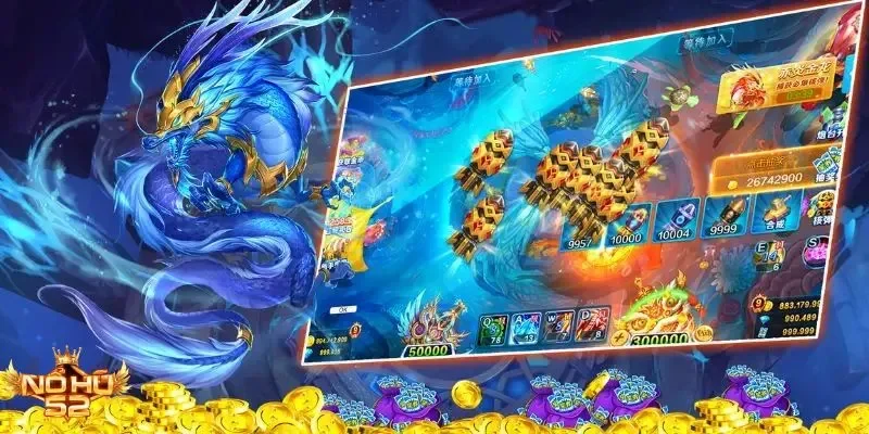 Nohu52 mang đến trải nghiệm Tiền Long đánh cá huyền thoại đầy kịch tính